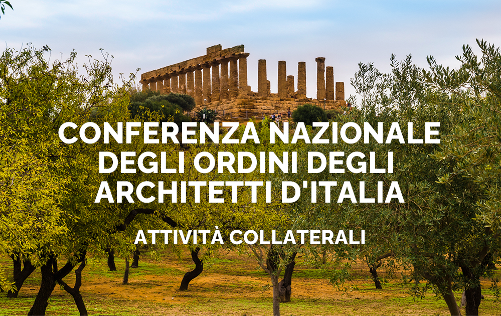 Conferenza Nazionale degli Ordini degli Architetti d'Italia - 9 e 10 ottobre - Agrigento
