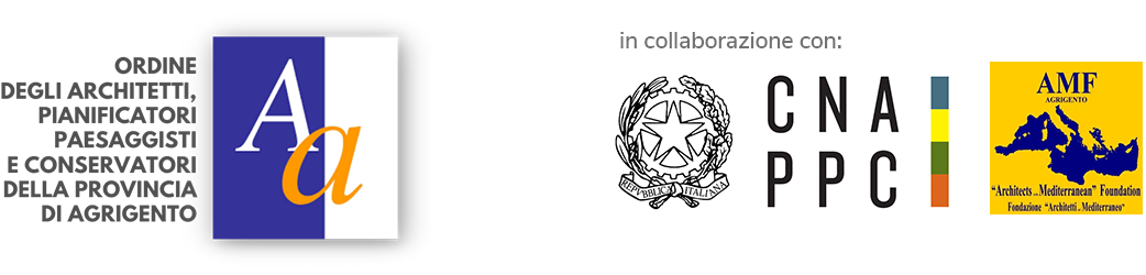 Ordine Architetti Agrigento in collaborazione con CNAPPC e AMF