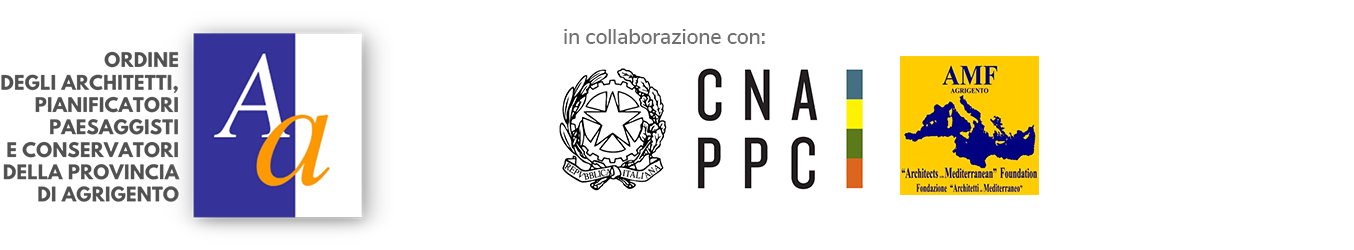 Ordine Architetti Agrigento in collaborazione con CNAPPC e AMF